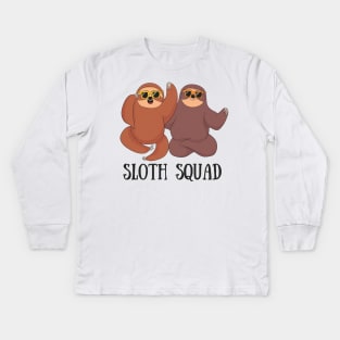 Sloth Squad, Funny Cute Sloth Fan Kids Long Sleeve T-Shirt